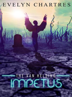cover image of The Van Helsing Impetus